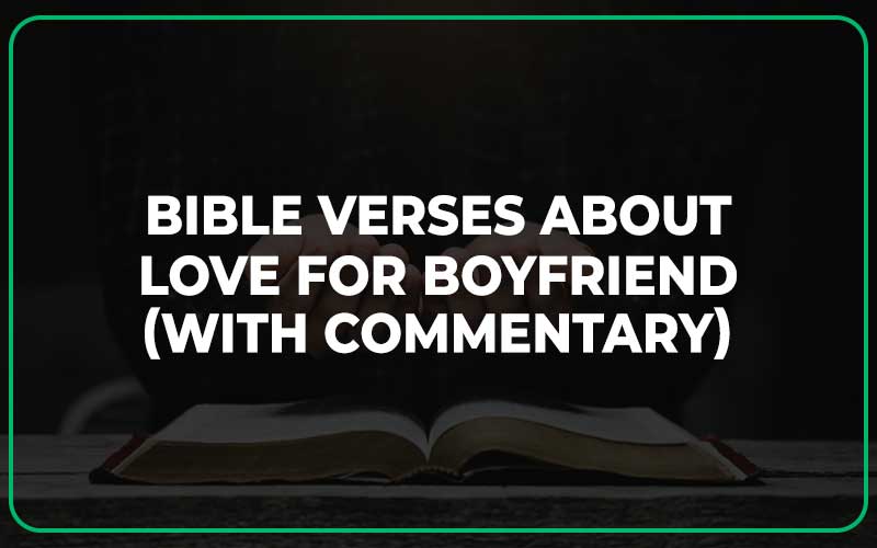 Bible Verses About Love For Boyfriend