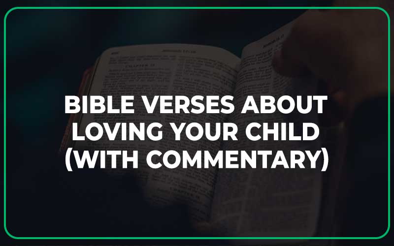 Bible Verses About Loving Your Child
