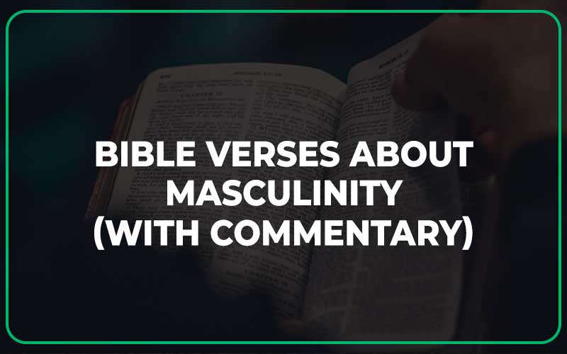 Bible Verses About Masculinity