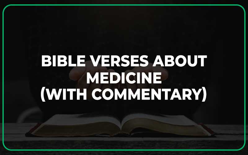 Bible Verses About Medicine