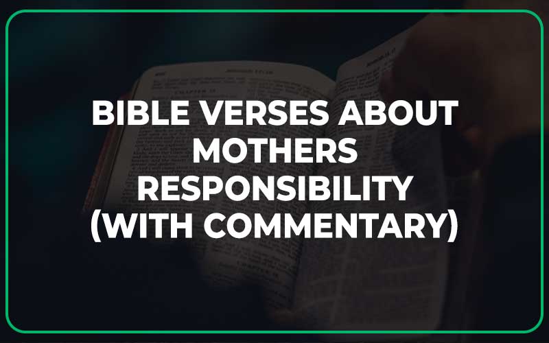 Bible Verses About Mothers Responsibility