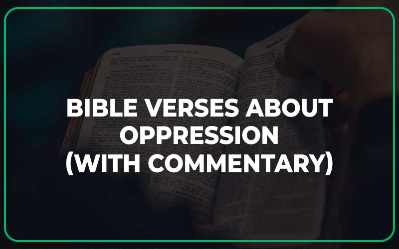 Bible Verses About Oppression