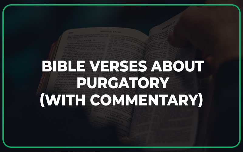 Bible Verses About Purgatory