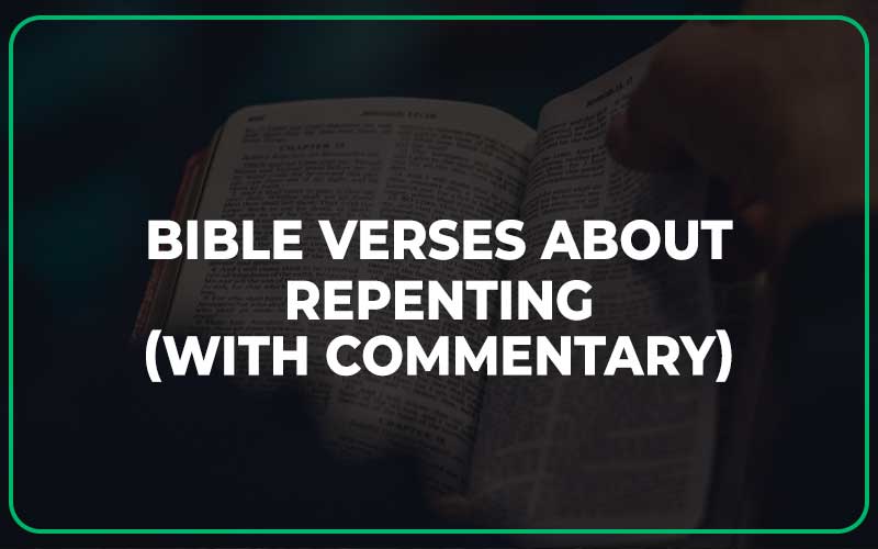 Bible Verses About Repenting