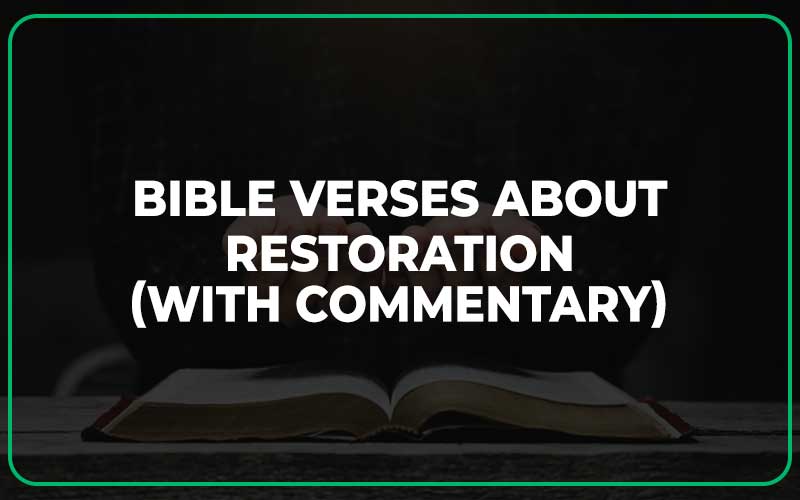 Bible Verses About Restoration