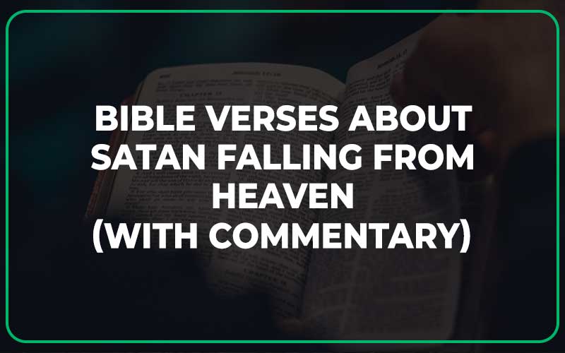 Bible Verses About Satan Falling From Heaven