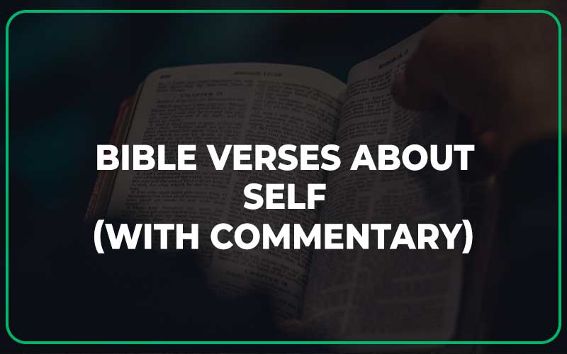 Bible Verses About Self