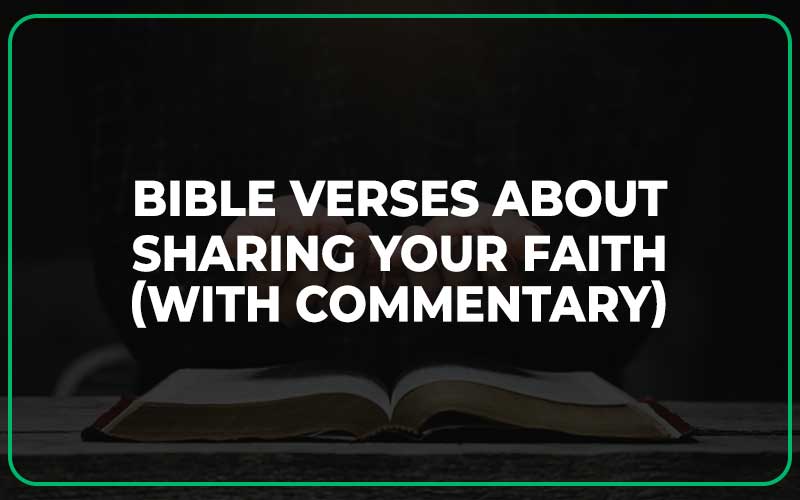 Bible Verses About Sharing Your Faith