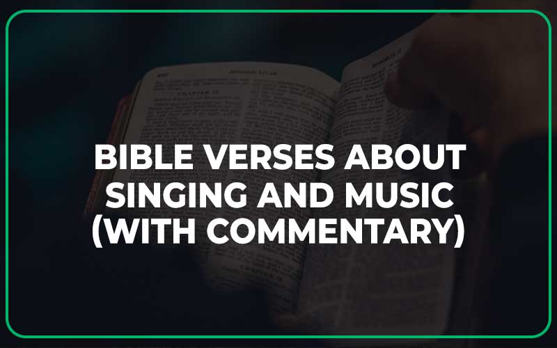 Bible Verses About Singing And Music