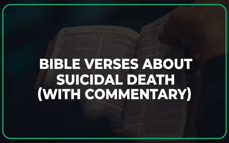 Bible Verses About Suicidal Death
