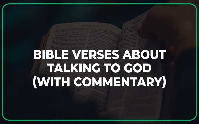 Bible Verses About Talking To God