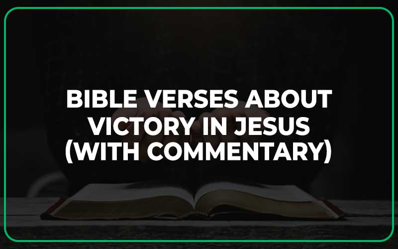 Bible Verses About Victory In Jesus
