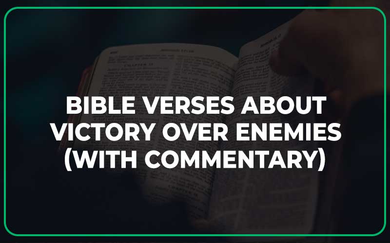 Bible Verses About Victory Over Enemies