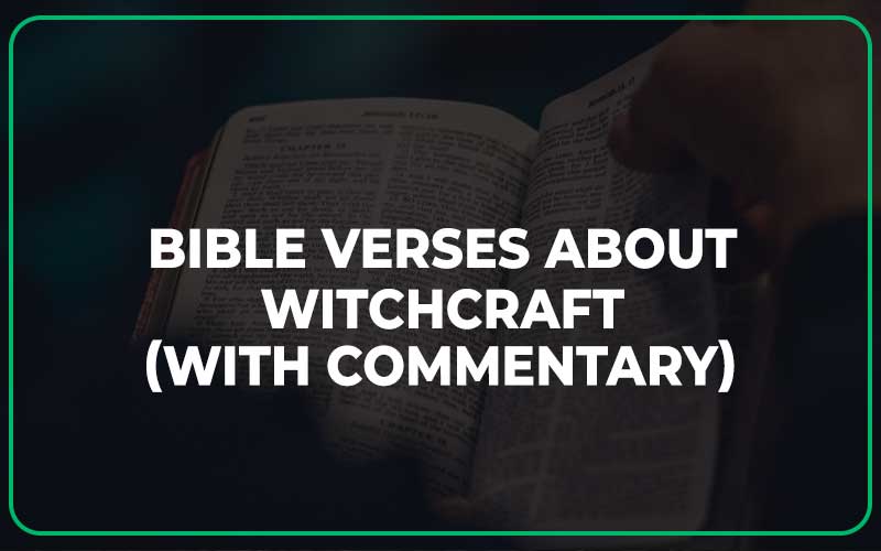 Bible Verses About Witchcraft