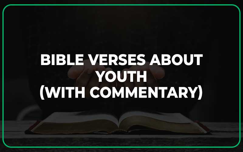 Bible Verses About Youth