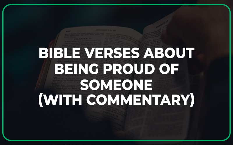 Bible Verses About Being Proud Of Someone