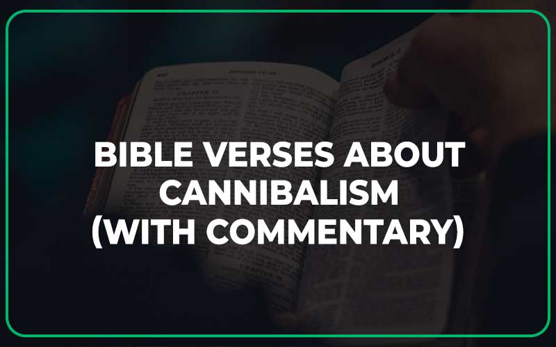 Bible Verses About Cannibalism