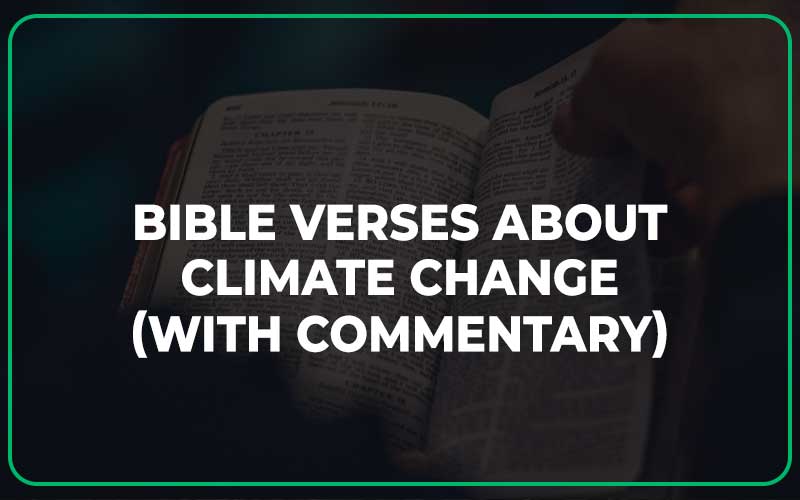 Bible Verses About Climate Change