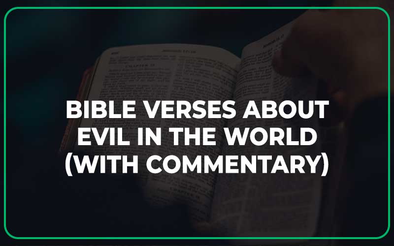 Bible Verses About Evil In The World