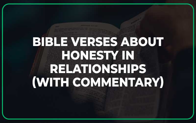 Bible Verses About Honesty In Relationships