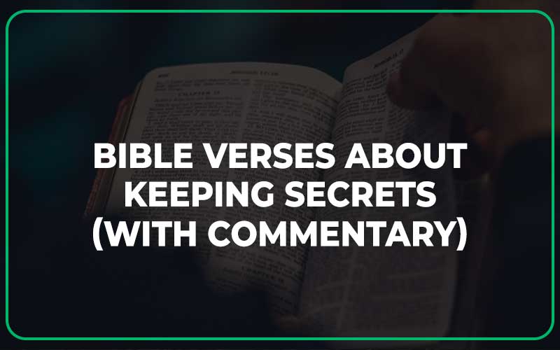 Bible Verses About Keeping Secrets