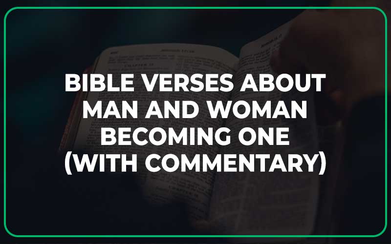 Bible Verses About Man And Woman Becoming One