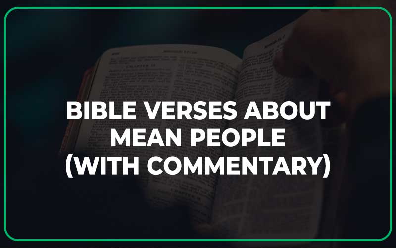 Bible Verses About Mean People