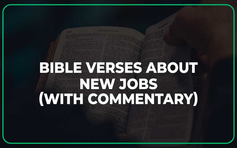 Bible Verses About New Jobs