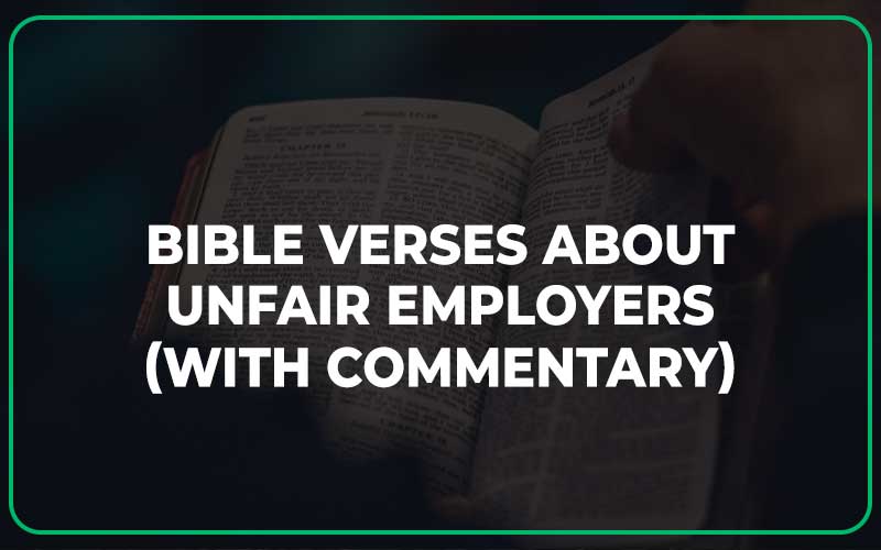 Bible Verses About Unfair Employers